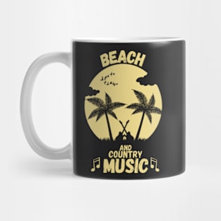 BEACH AND COUNTRY MUSIC Mug